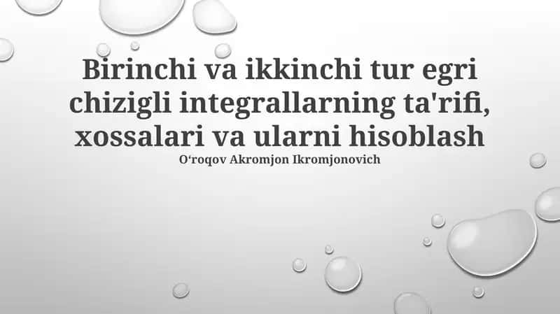 Birinchi va Ikkinchi Turdagi Chiziqli Integrallar 1