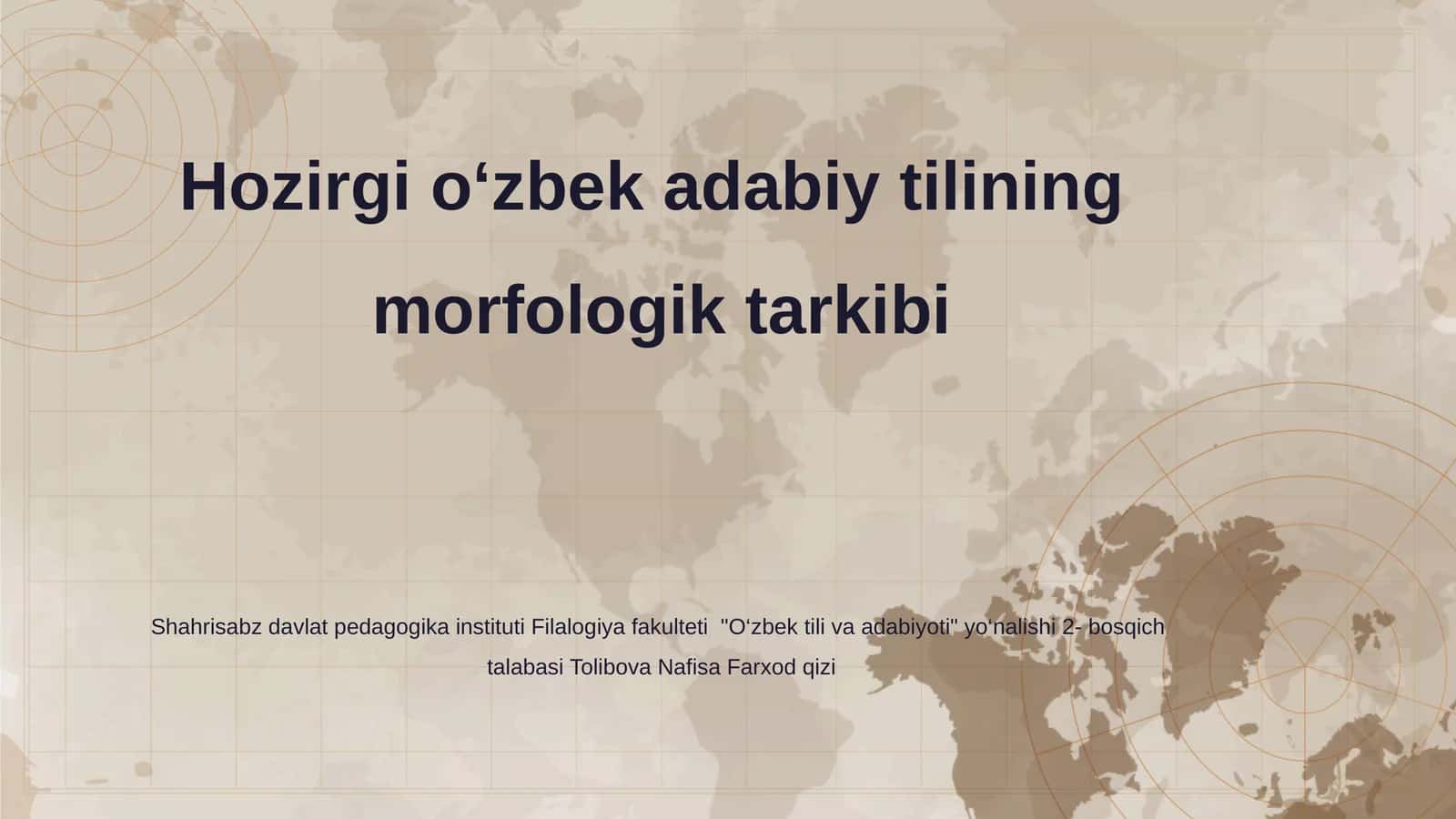 Hozirgi o‘zbek adabiy tilining morfologik tarkibi 1