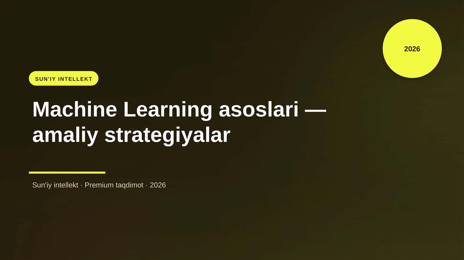 Machine Learning asoslari — amaliy strategiyalar 1