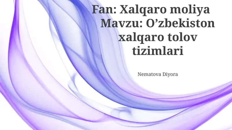 Oʻzbekiston xalqaro tolov tizimlari 1