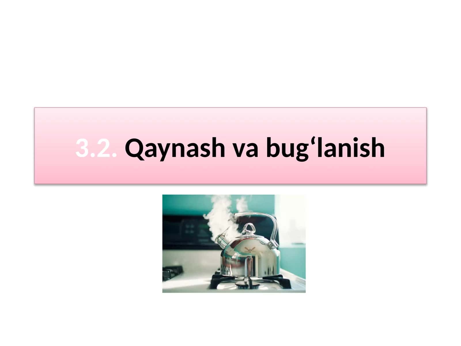 Qaynashvabug‘lanish 1