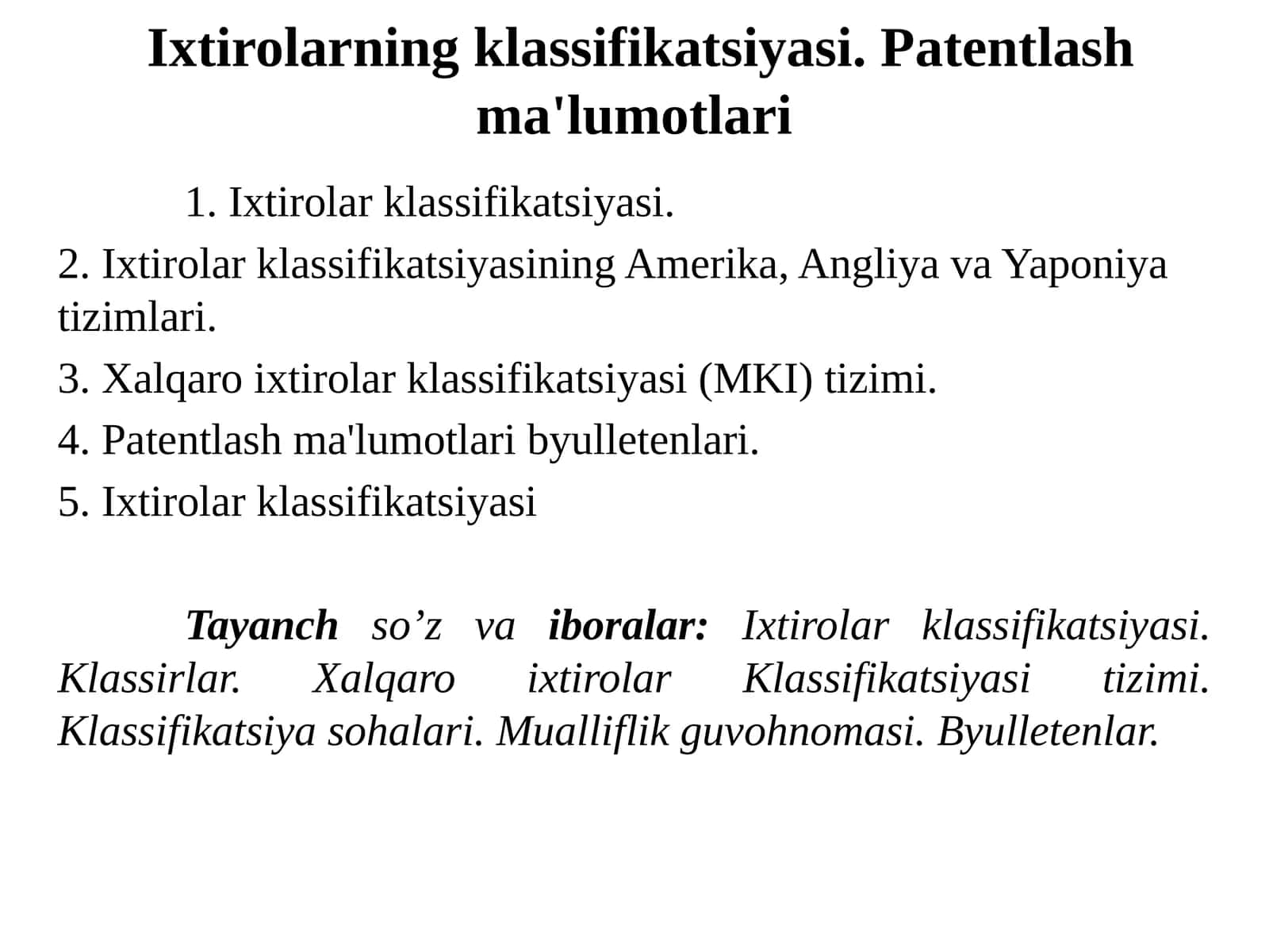 Ixtirolarning klassifikatsiyasi. Patentlashma'lumotlari 1