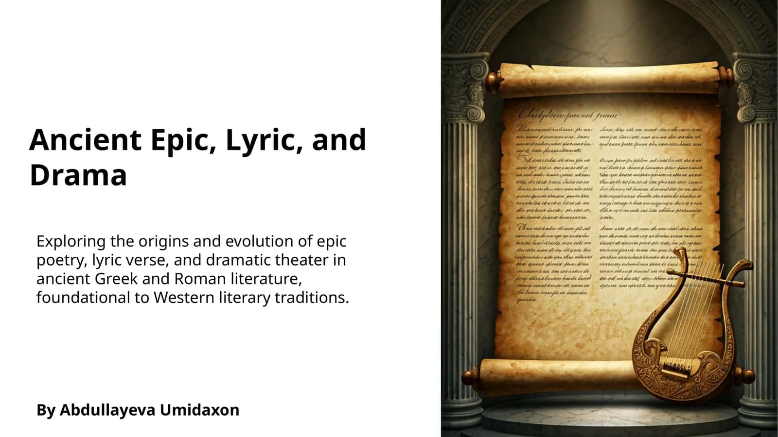 Ancient Epic, Lyric, and Drama 1