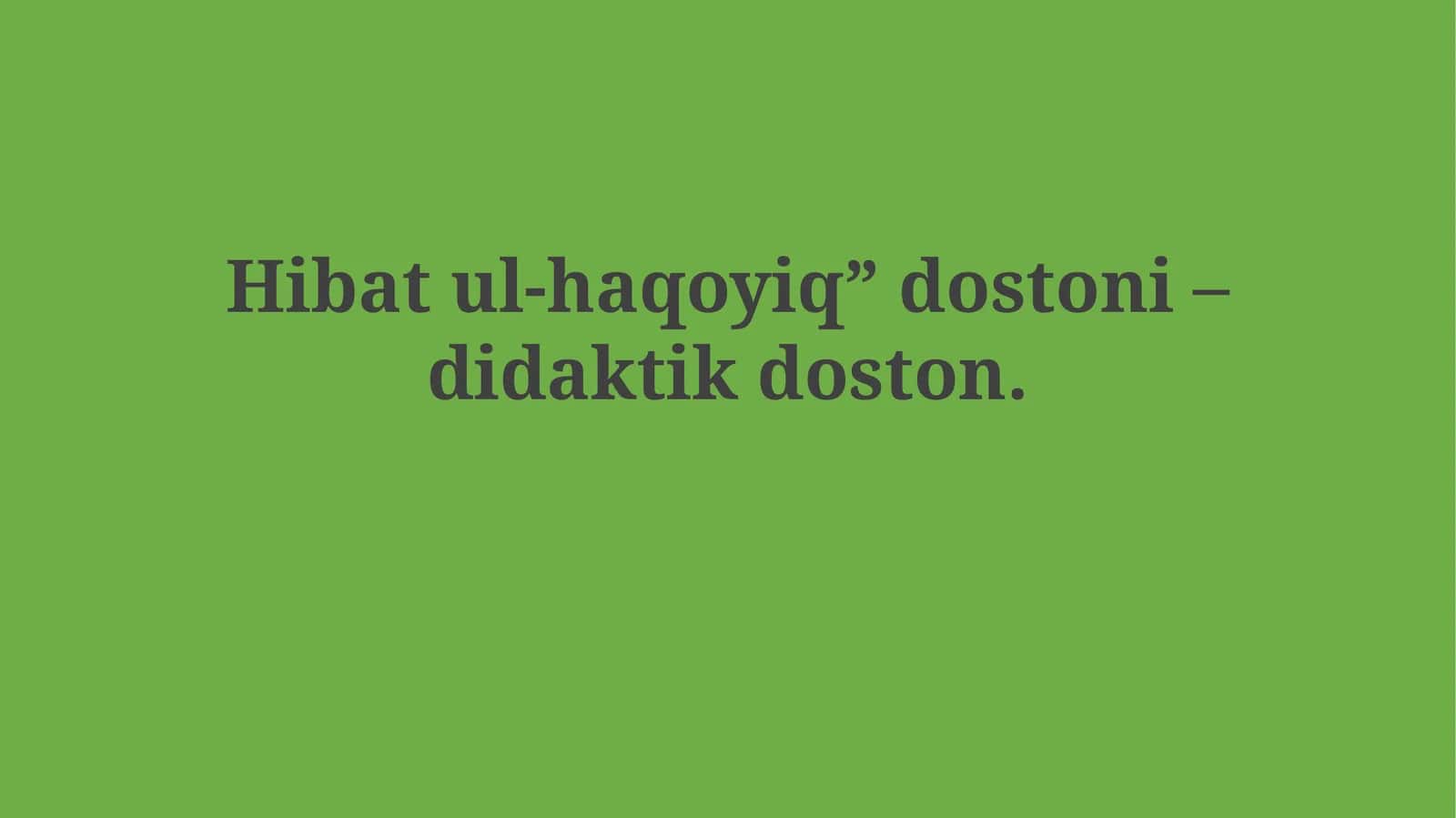 Hibat ul-Haqoyiq 1
