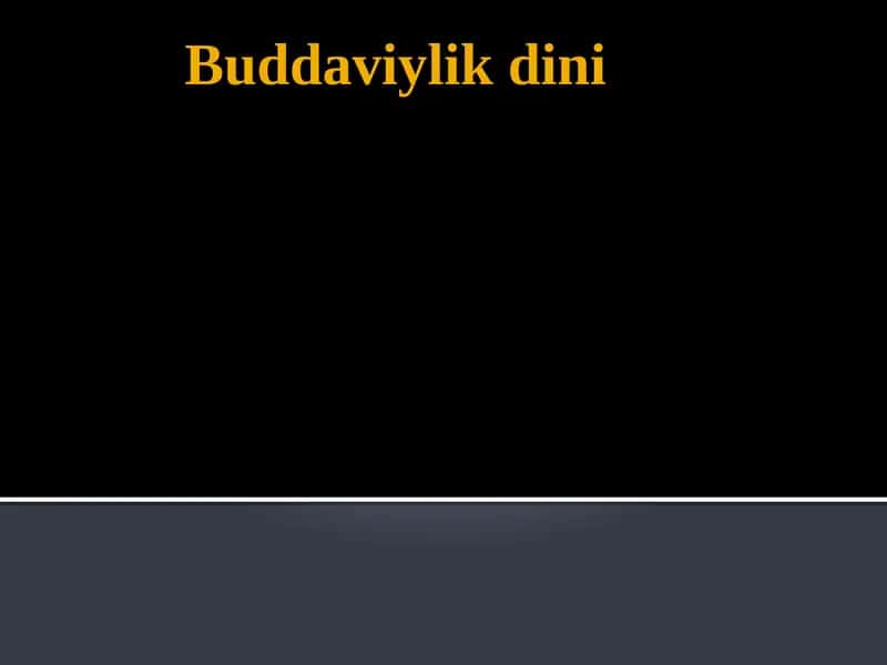 Buddaviylikdini 1