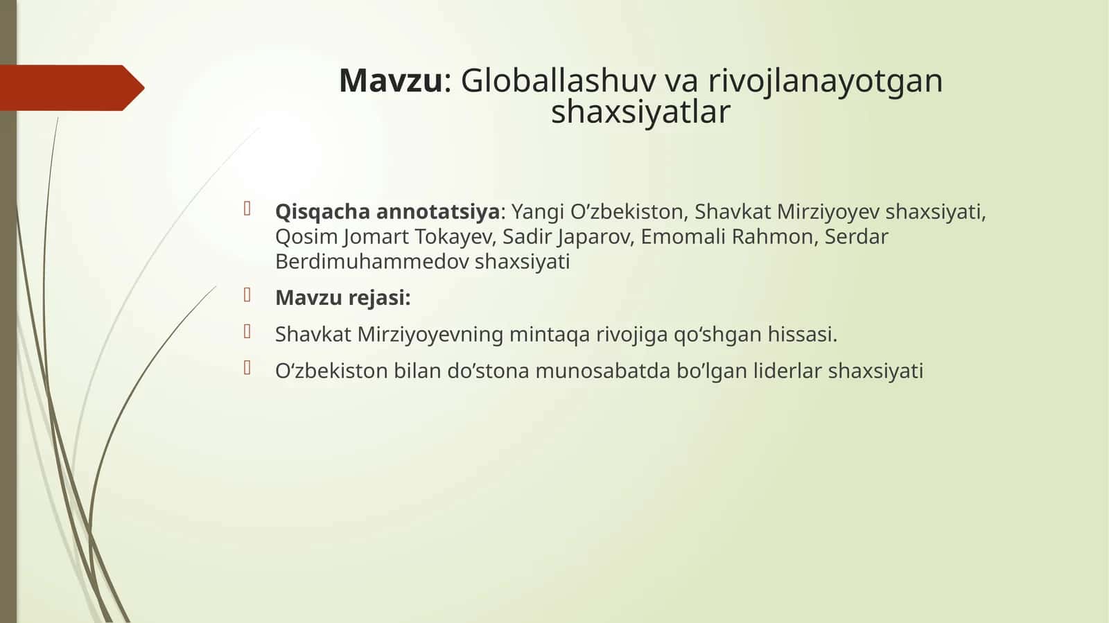 Globallashuv va rivojlanayotgan shaxsiyatlar 1