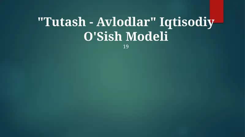Tutash - Avlodlar Ekonomik Büyüme Modeli 1