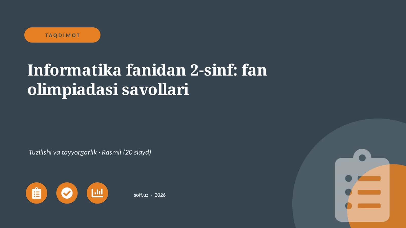 Informatika fanidan 2-sinf: fan olimpiadasi savollari 1