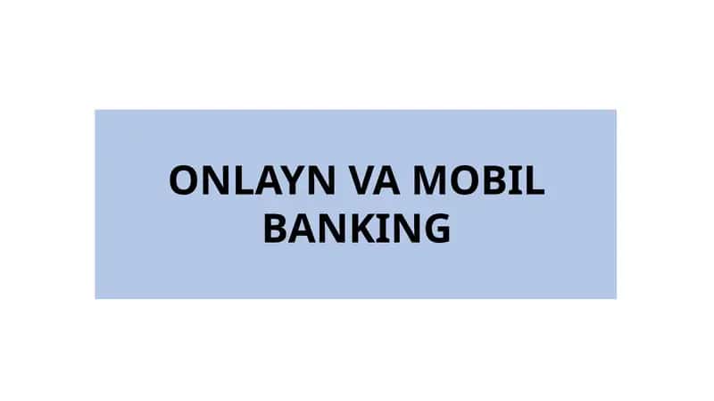 ONLAYN VA MOBIL BANKING 1