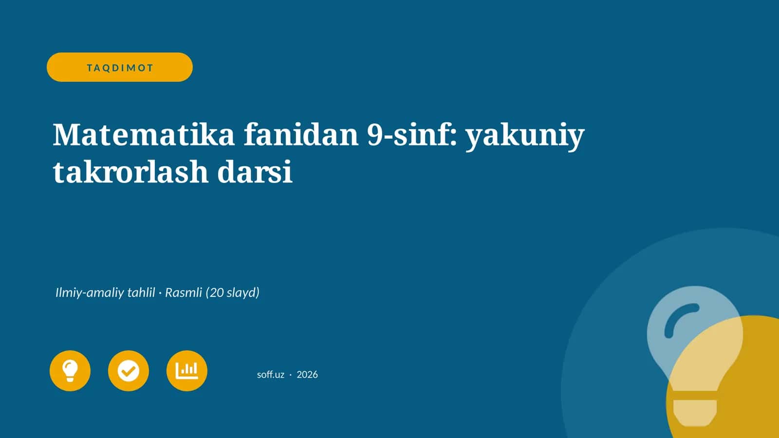 Matematika fanidan 9-sinf: yakuniy takrorlash darsi 1