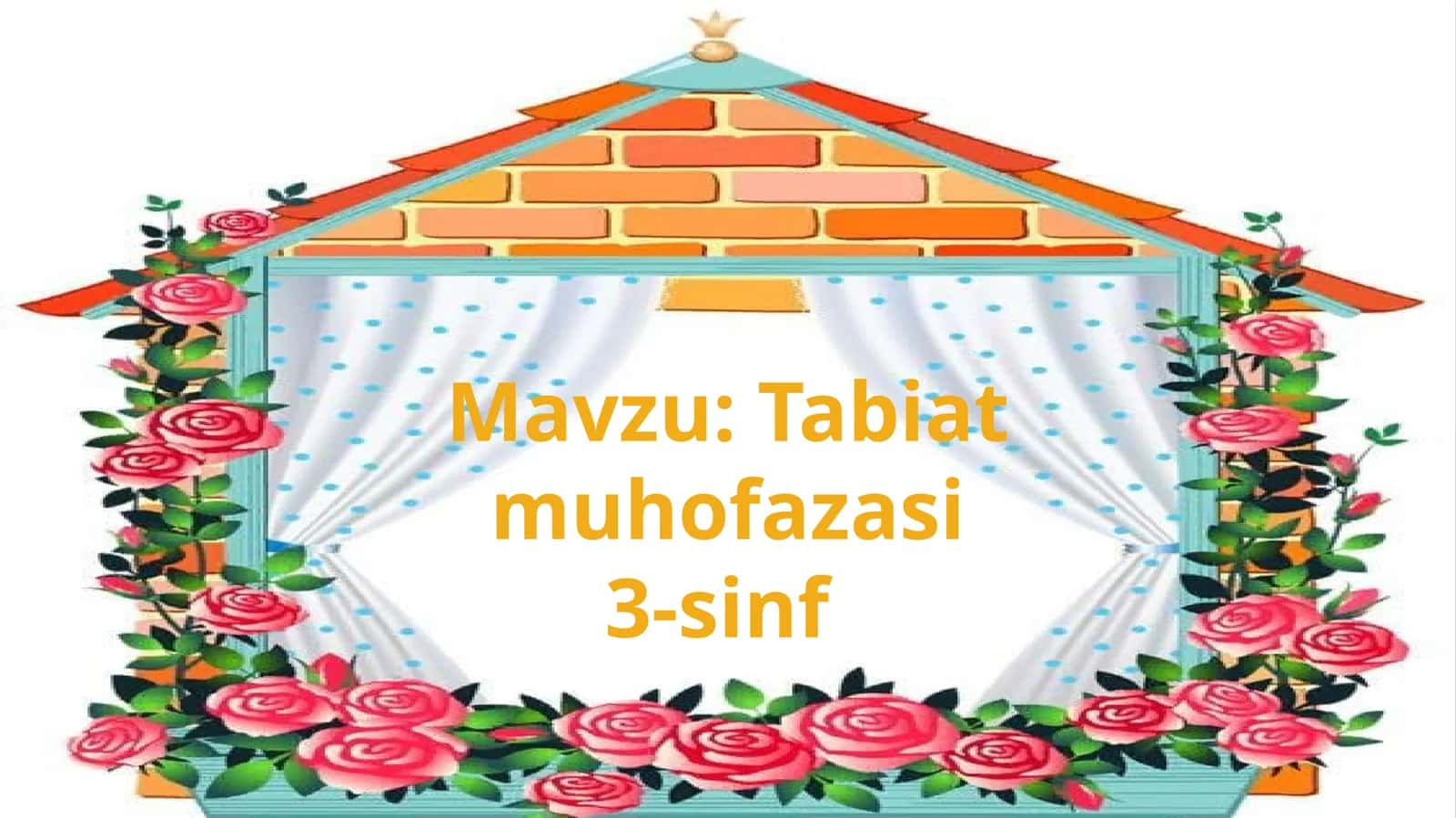 3-sinf Tabiiy Fan (Science) Tabiat muhofazasi dars taqdimoti 1