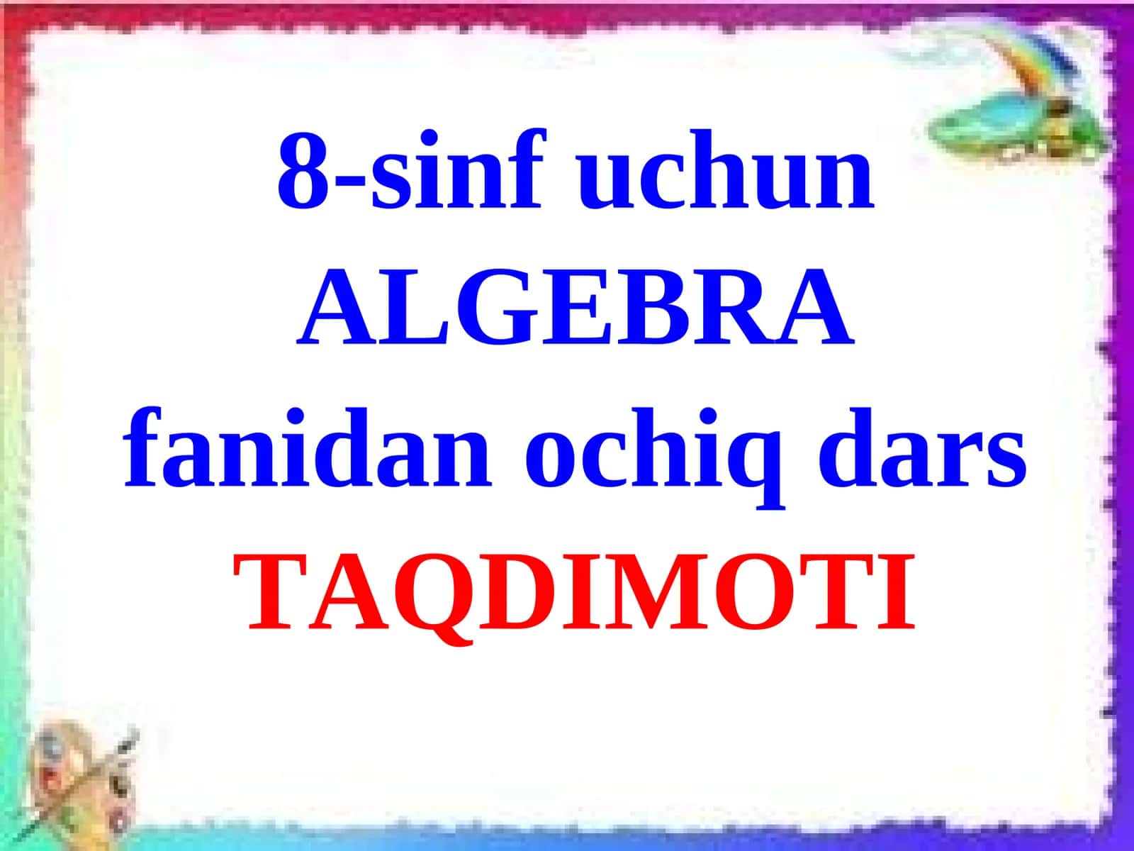 TENGSIZLIKLARNI  QO’SHISH VA KO’PAYTIRISH 1