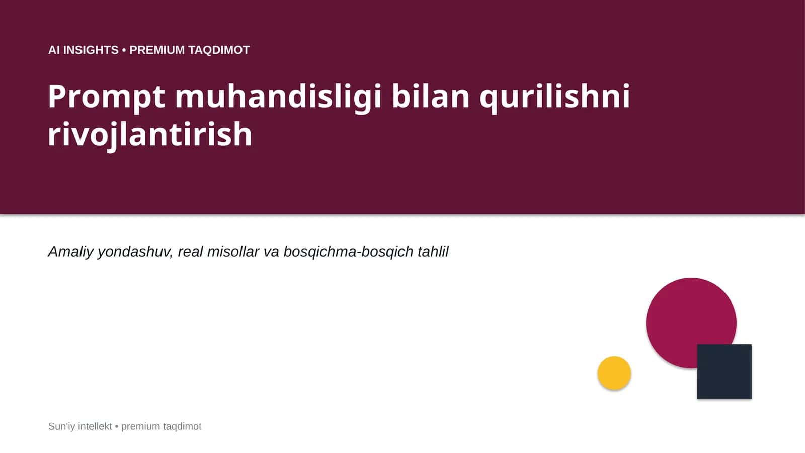 AI INSIGHTS • PREMIUM TAQDIMOT 1
