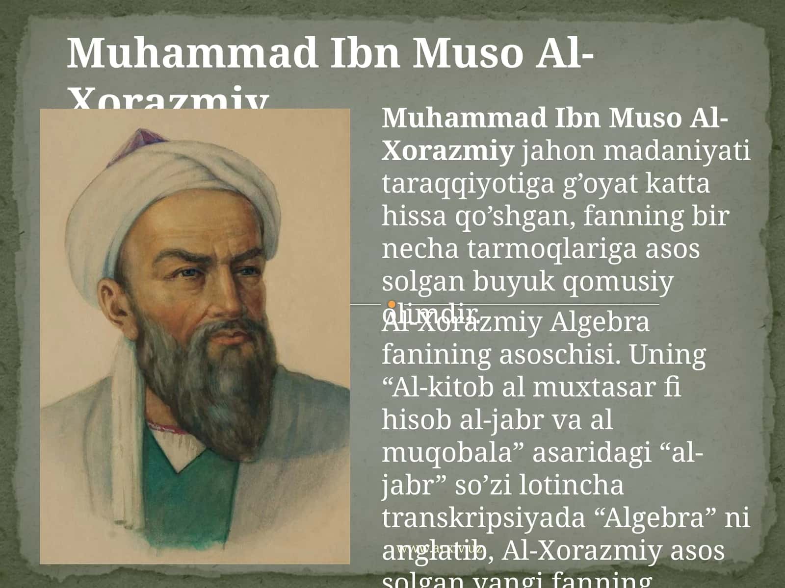 Muhammad Ibn Muso Al-Xorazmiy 1