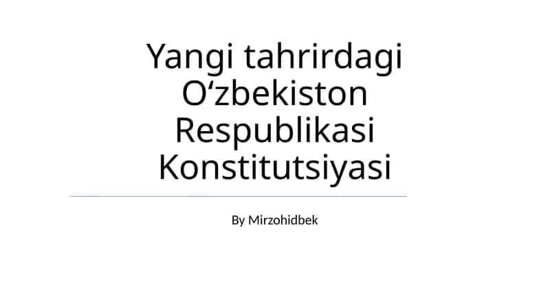 Oʻzbekiston Respublikasi Konstitutsiyasi 1