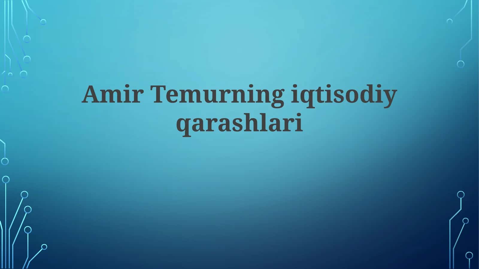 AmirTemurning iqtisodiy qarashlari 1