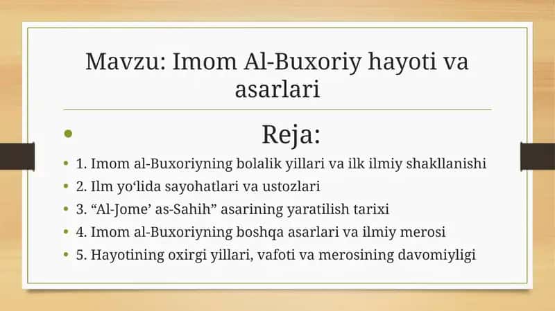 Imom Al-Buxoriy hayoti va asarlari 1