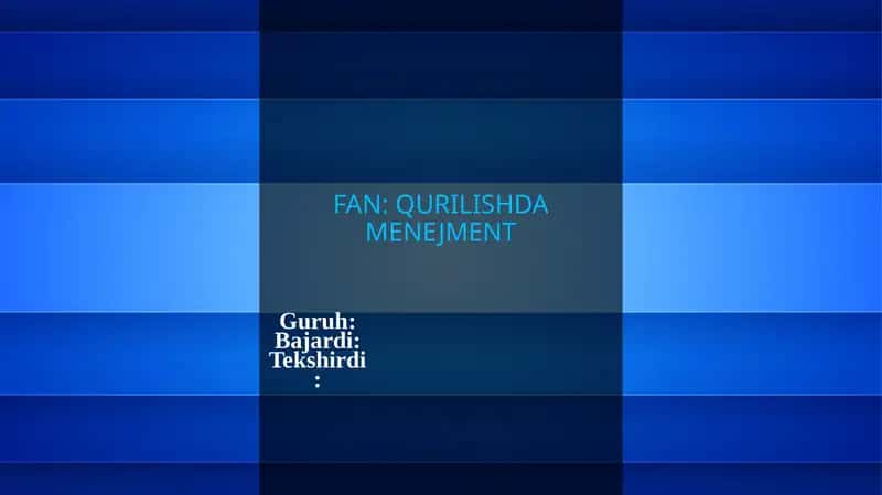 QURILISHDA MENEJMENT 1