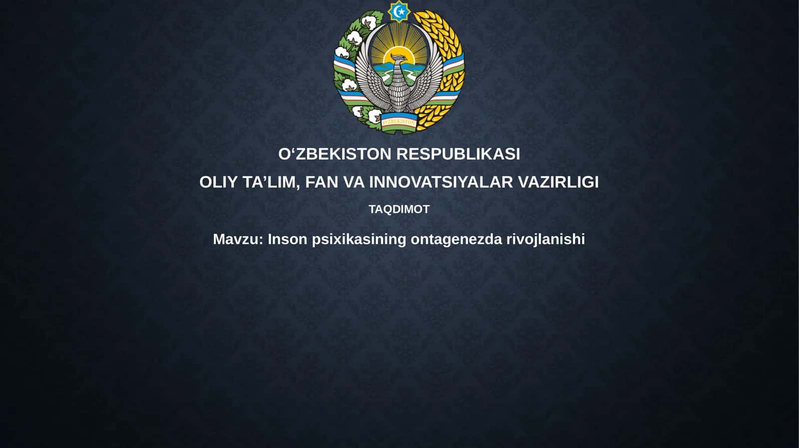 Inson psixikasining ontogenezda rivojlanishi 1