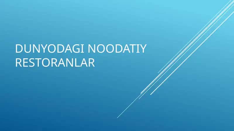 Dunyodaginoodatiyrestoranlar 1
