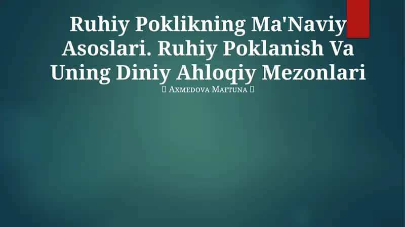 Ruhiy Poklikning Ma'Naviy Asoslari 1