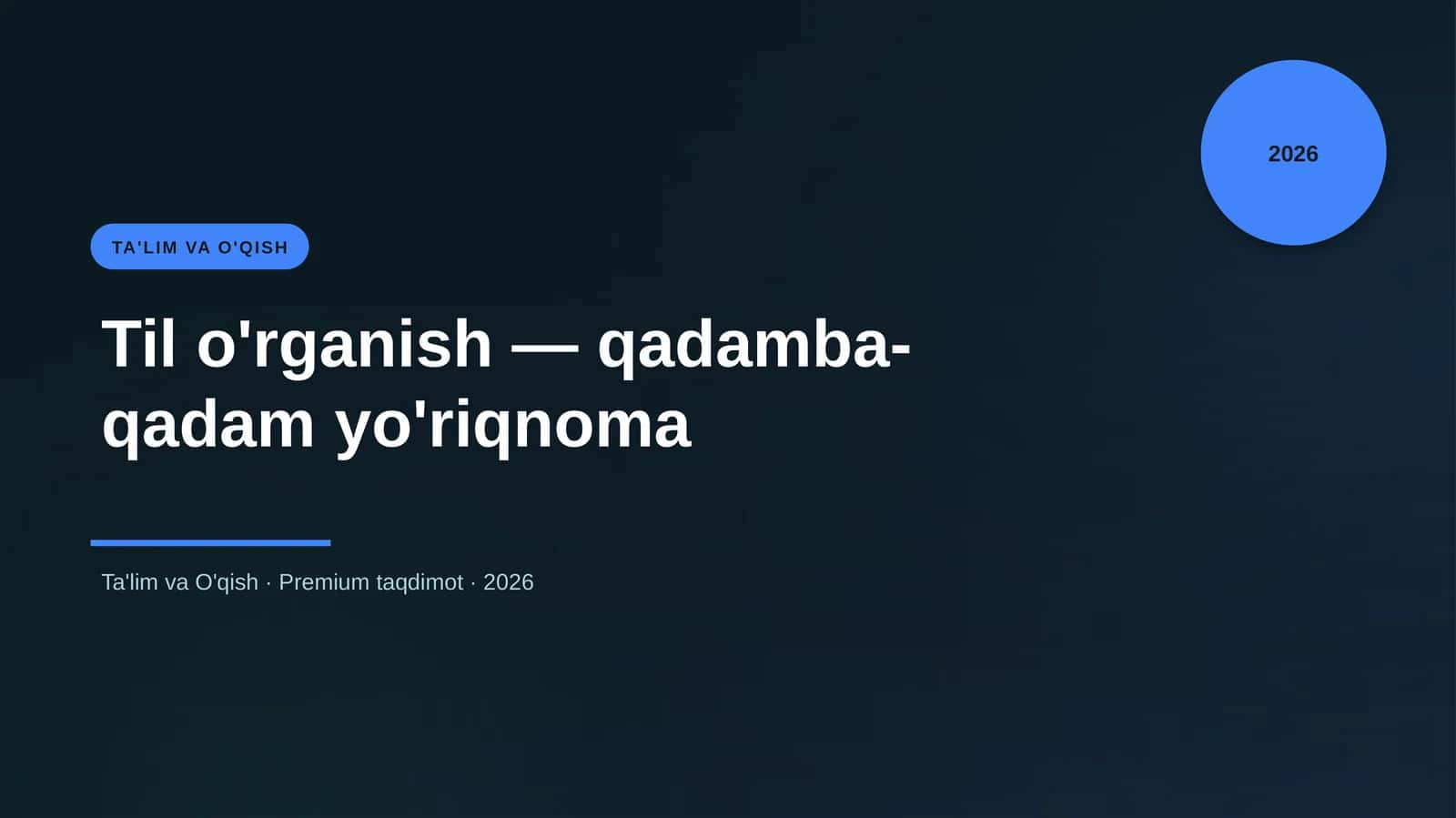 Til o'rganish - qadamba-qadam yo'riqnoma 1
