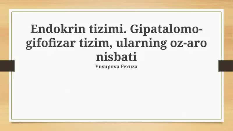 Gipotalamik-Gipofiz Tizimi 1