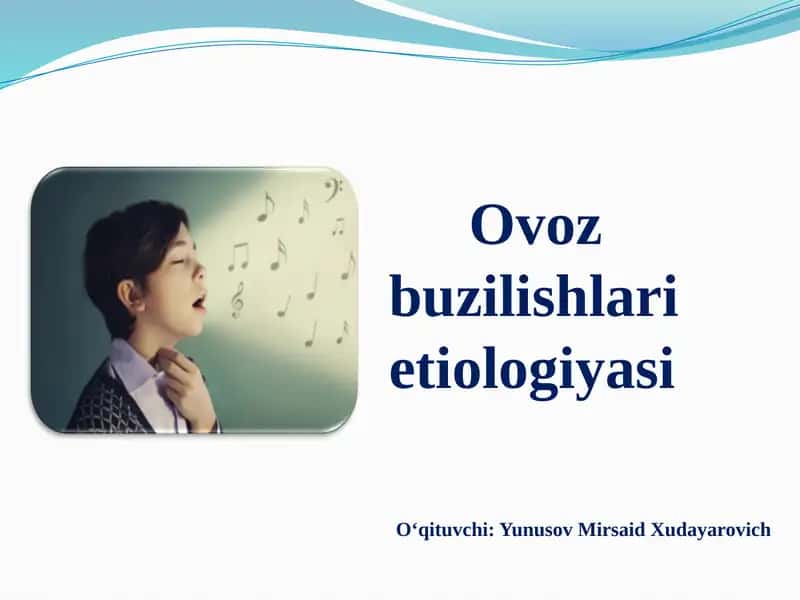 Ovozbuzilishlari etiologiyasi 1
