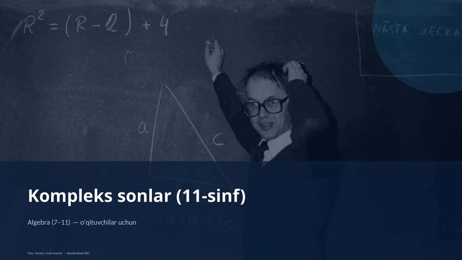 Kompleks sonlar (11-sinf) 1