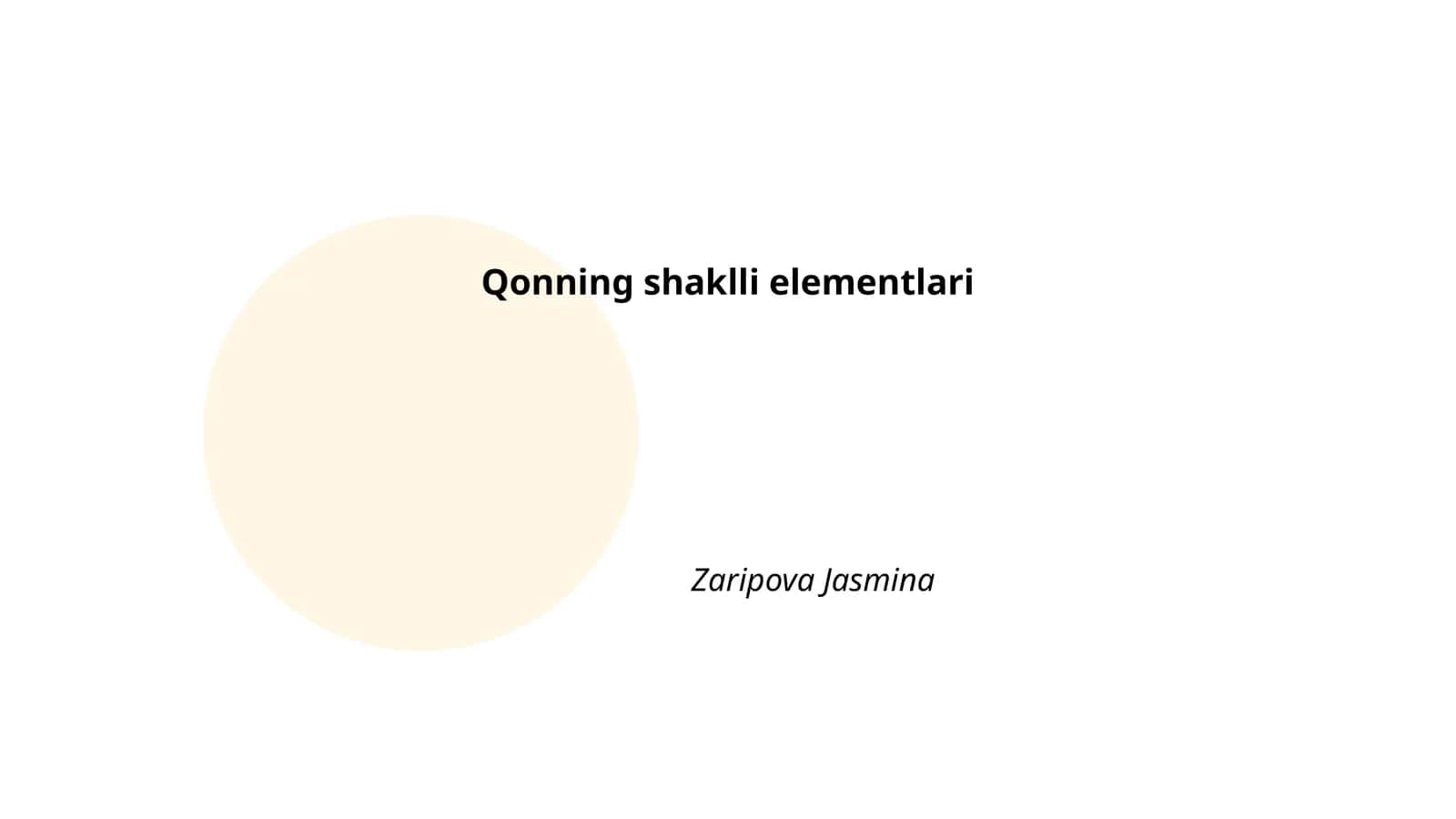 Qonning shaklli elementlari 1