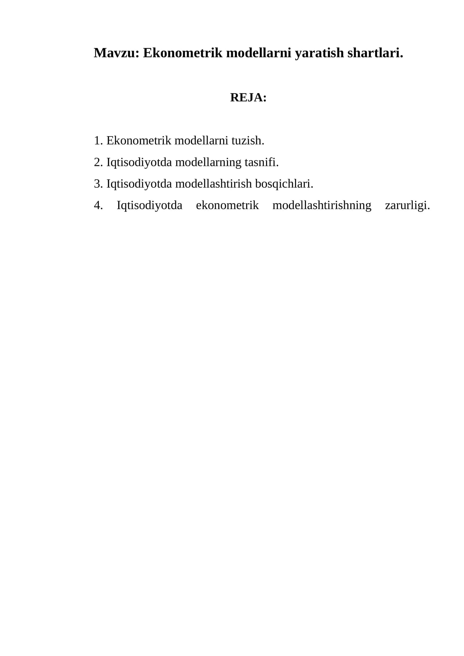 Ekonometrik modellarni yaratish shartlari 1