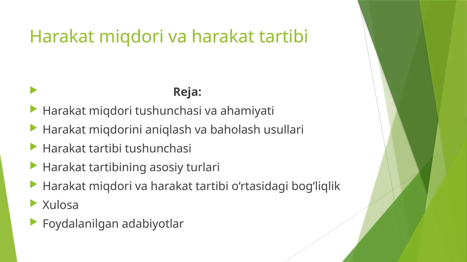 Harakat miqdori va harakat tartibi 1