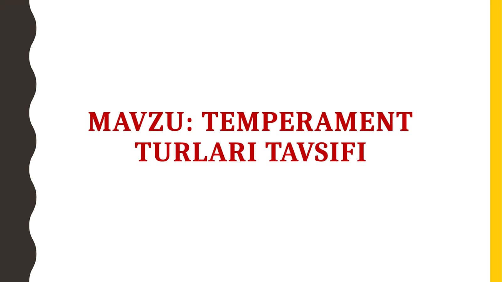 Temperament turlari taVsifi 1
