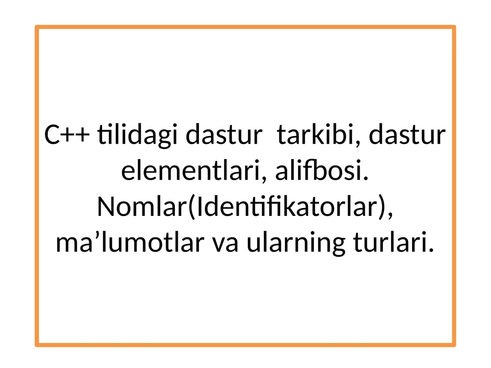 C++ tilidagi dastur tarkibi 1