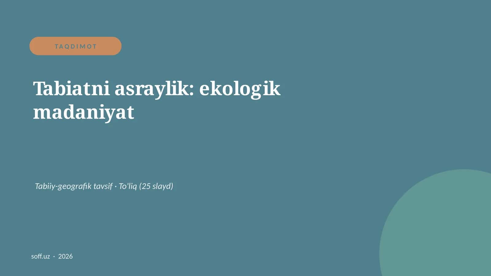 Tabiatni asraylik: ekologik madaniyat 1