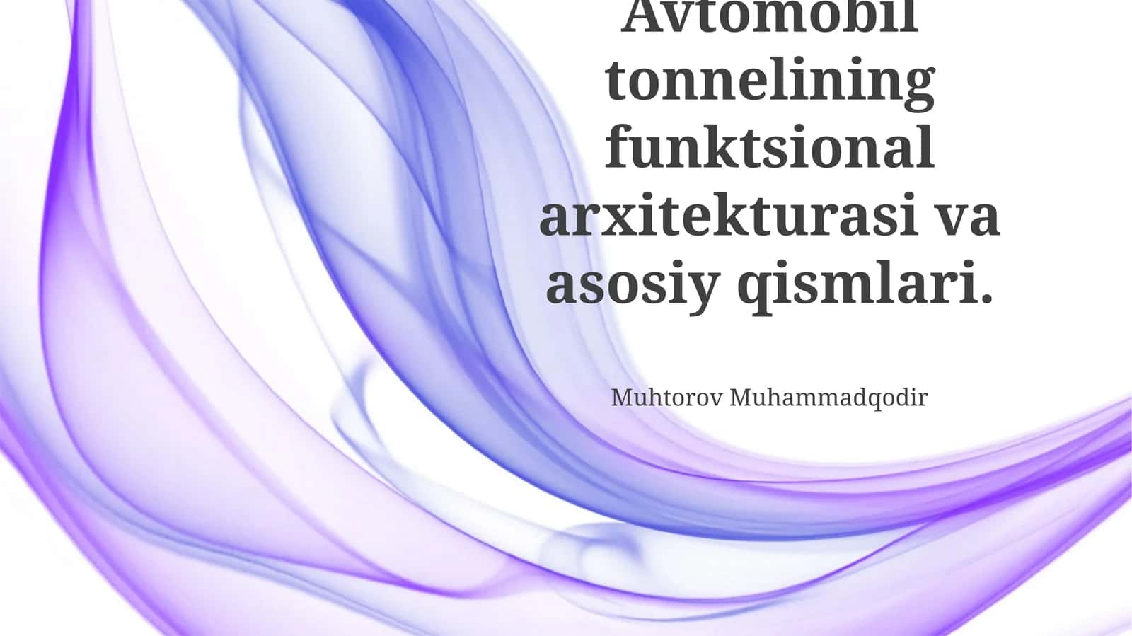 Avtomobil Tunelining Funksional Arxitekturasi 1