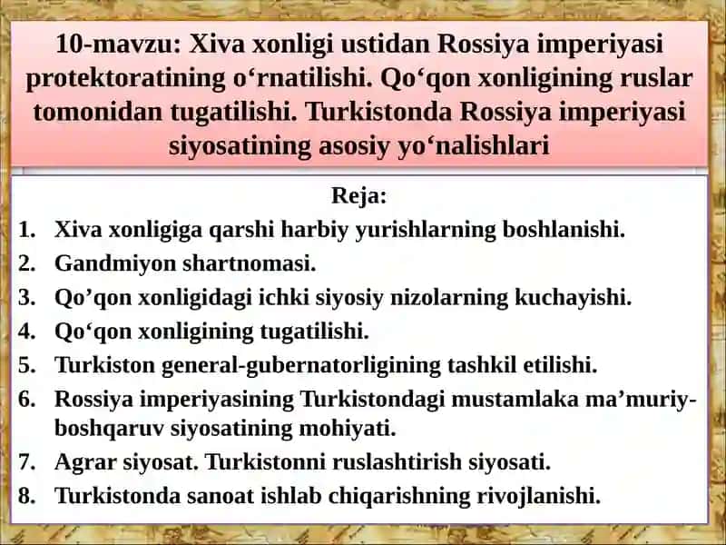 Xiva xonligi ustidan Rossiya imperiyasi protektoratining o‘rnatilishi