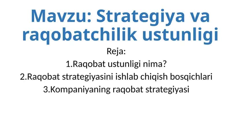 Strategiyava raqobatchilik ustunligi 1