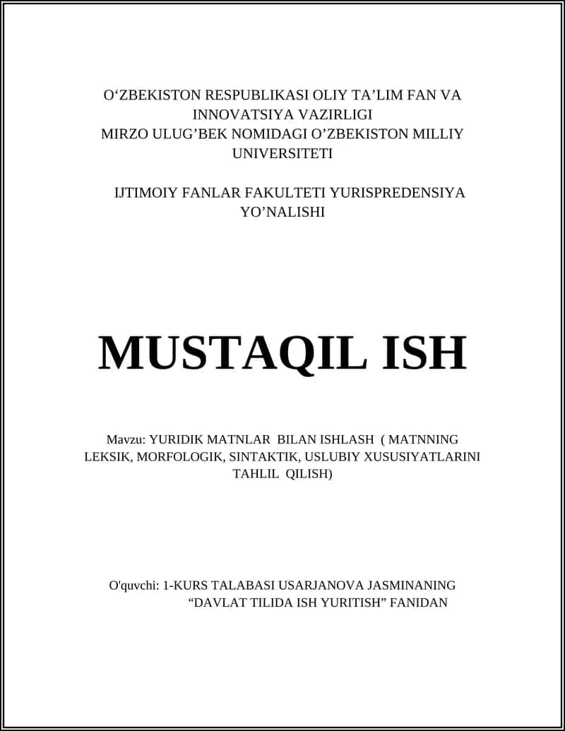 YURIDIK MATNLAR BILAN ISHLASH 1