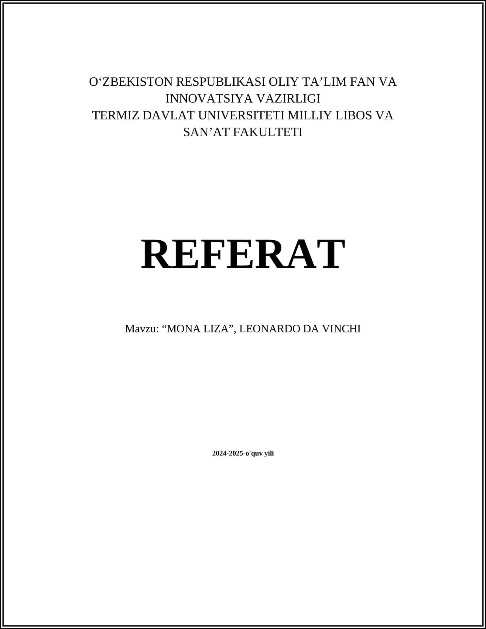Mavzu: "MONA LIZA", LEONARDO DA VINCHI 1