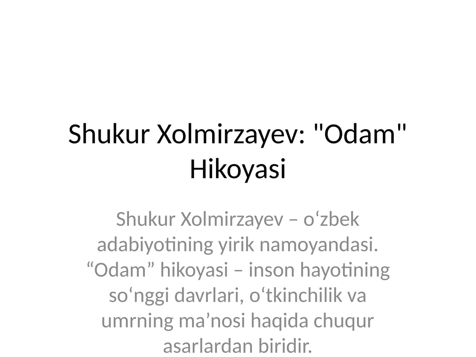 ShukurXolmirzayev: "Odam"Hikoyasi 1