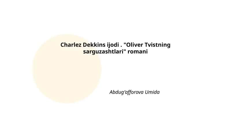 "Oliver Tvistning sarguzashtlari" romani 1