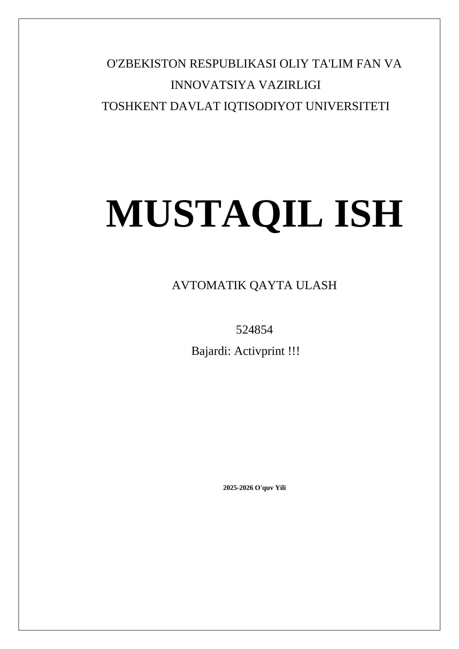 MUSTAQIL ISH AVTOMATIK QAYTA ULASH 1
