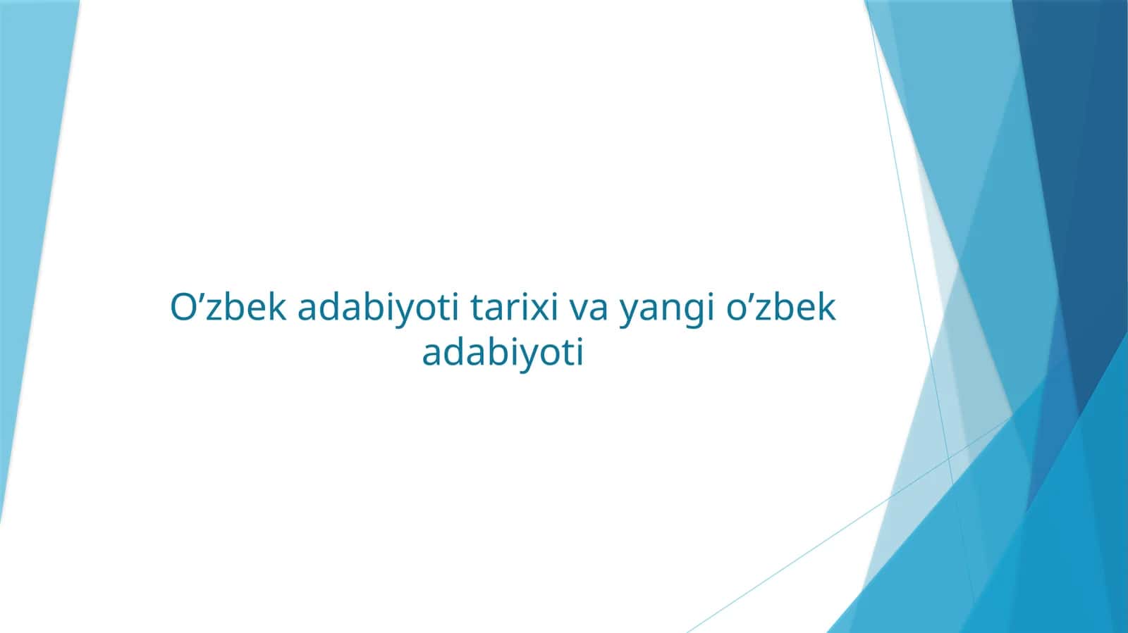 O’zbek adabiyoti tarixi va yangi o’zbek adabiyoti 1