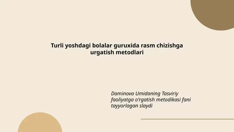 Tasviriy faoliyatga o'rgatish metodikasi 1