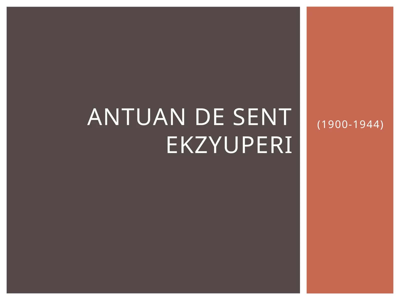 Antuan de sent ekzyuperi 1