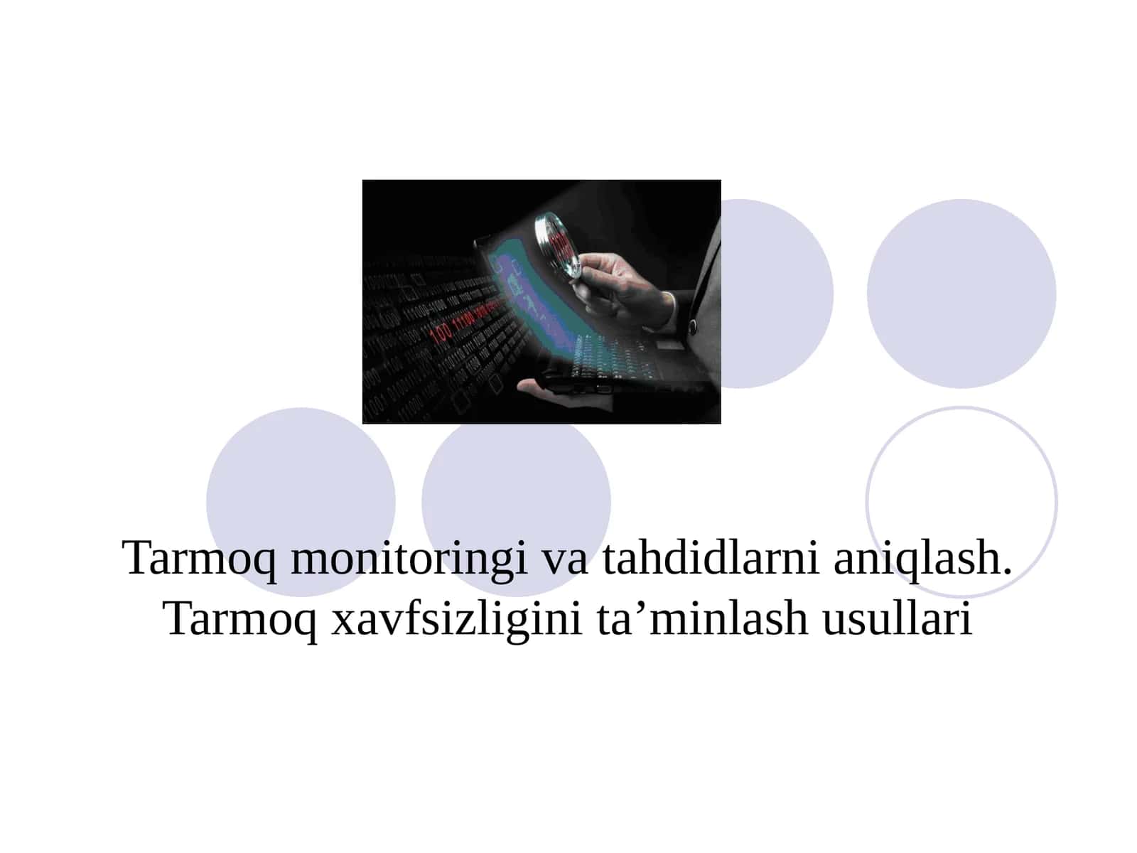 Tarmoq monitoringi va tahdidlarni aniqlash 1