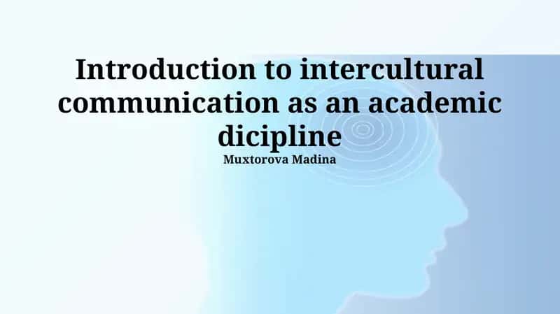 Introduction to Intercultural Communication 1