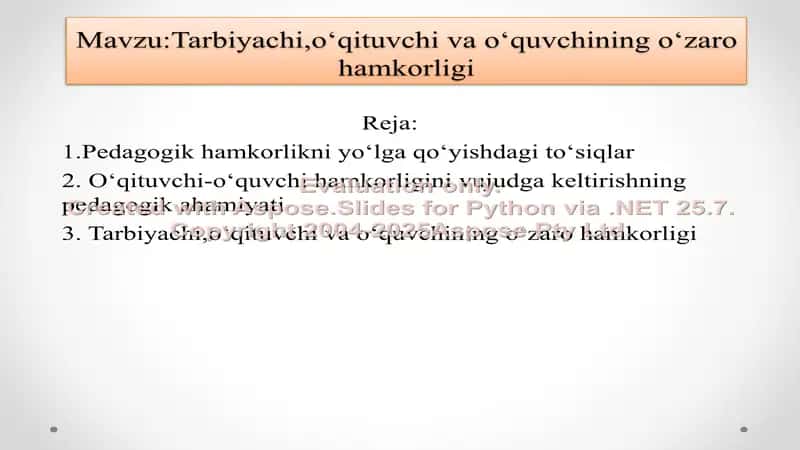 Tarbiyachi,o‘qituvchi va o‘quvchining o‘zaro hamkorligi 1