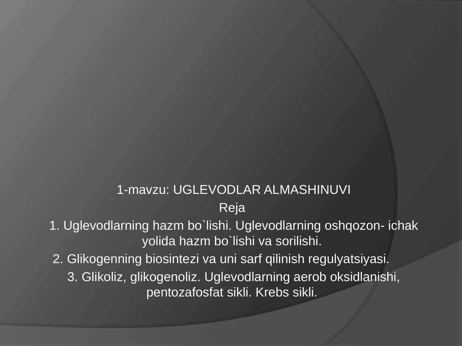 Uglevodlar almashinuvi 1